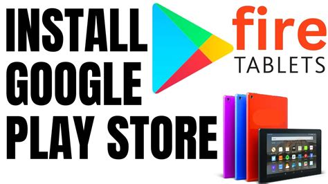 How to install the Google Play Store on an Amazon .